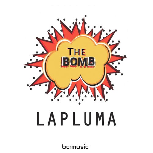 LAPLUMA - The Bomb [BCR102]